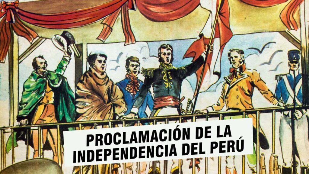 ProclamaciÓn De La Independencia Del PerÚ 2019