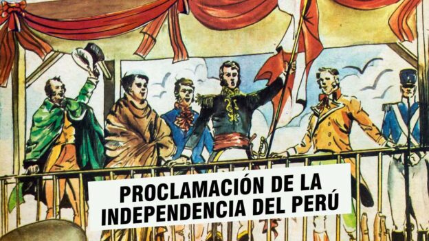 proclamaciÓn de la independencia del perÚ