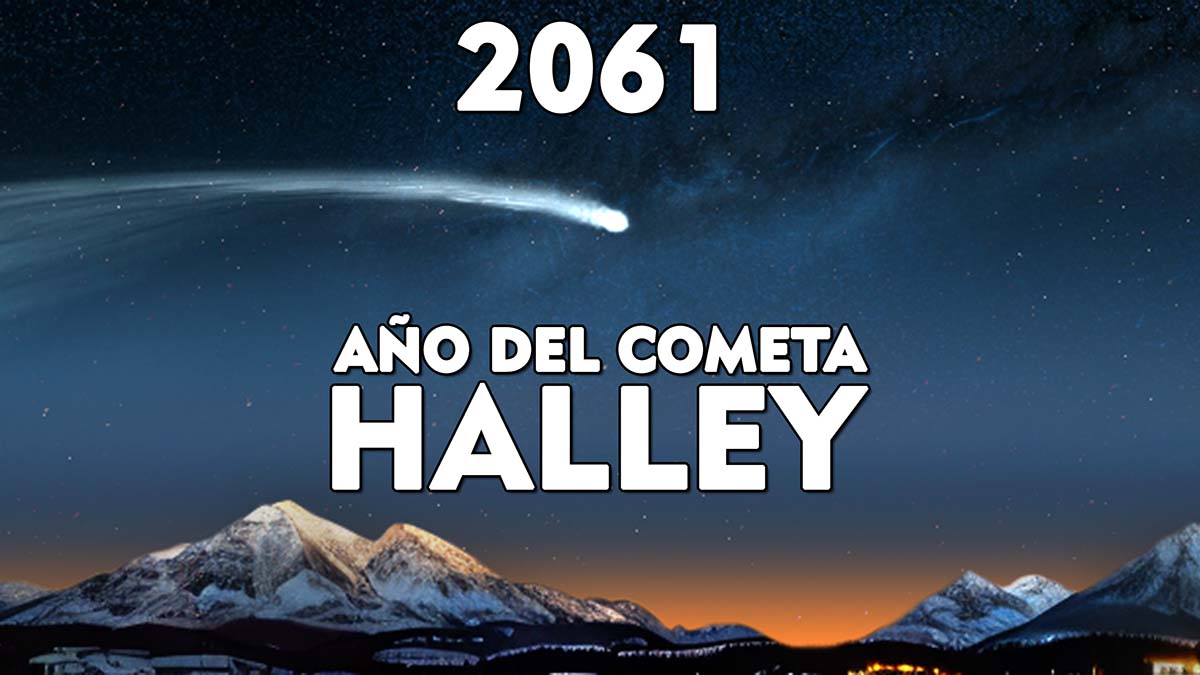 2061 AÑO DE ODISEA PARA EL COMETA HALLEY