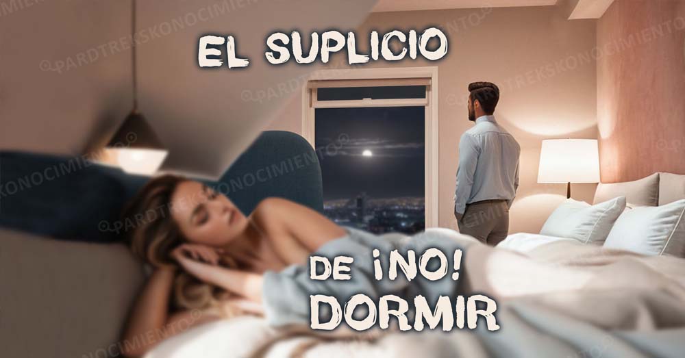 EL SUPLICIO DE NO PODER DORMIR O INSOMNIO